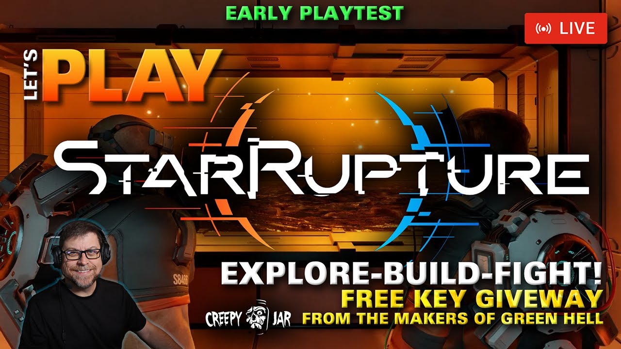 LIVE | Star Rupture - Explore, Build, Fight - July 2025 PLAYTEST - Free Key Giveaway