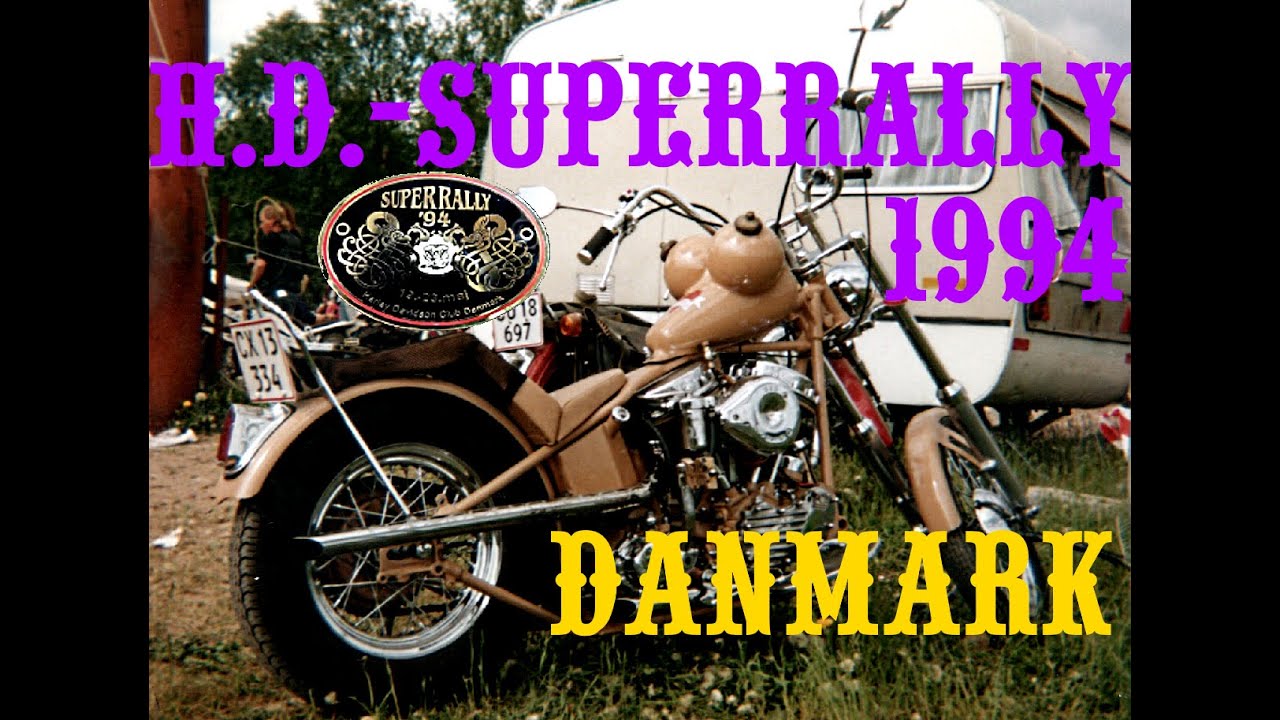 Choppers - H D Superrally 1994 Danmark Silkeborg