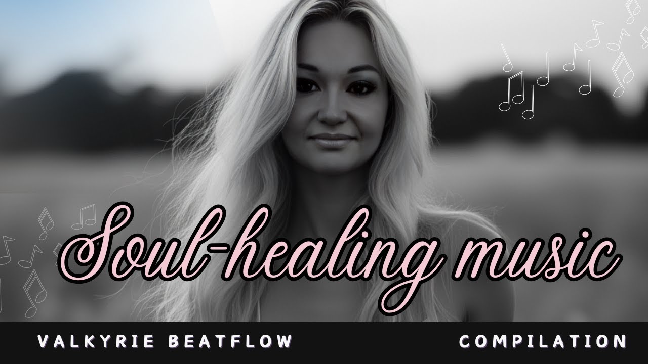 Valkyrie Beatflow &ndash; Soulful Reflections | Full Compilation #spirituality