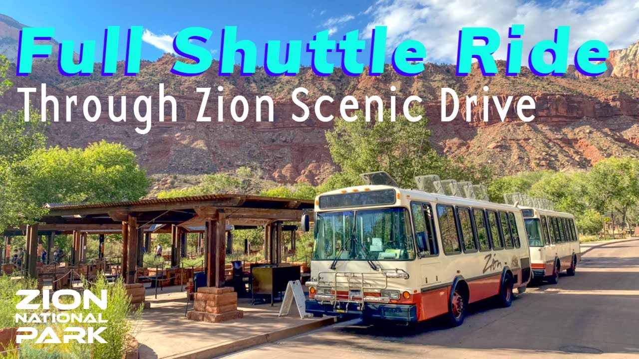 Full Shuttle Ride - Zion National Park