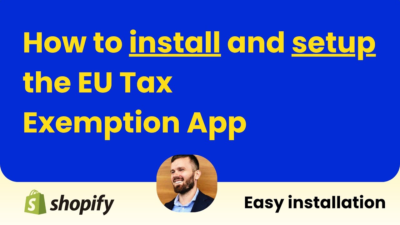 How to Setup EU VAT Exemption in Shopify | EU Tax Validation App Tutorial 2025