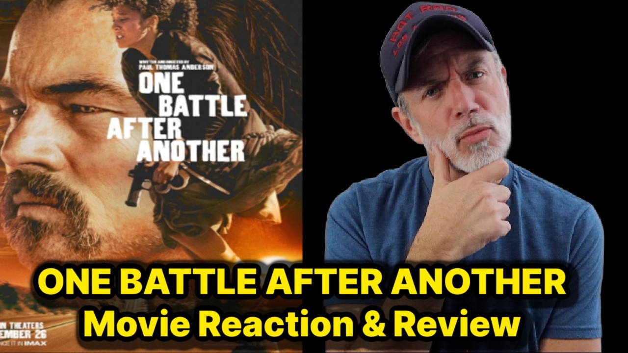 One Battle After Another - Movie Reaction & Review!