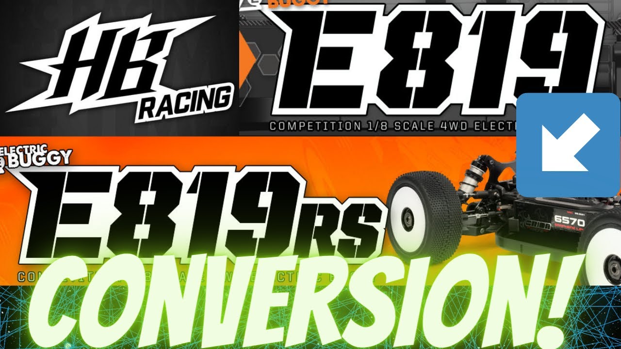 HB Racing E819 to E819RS Conversion!