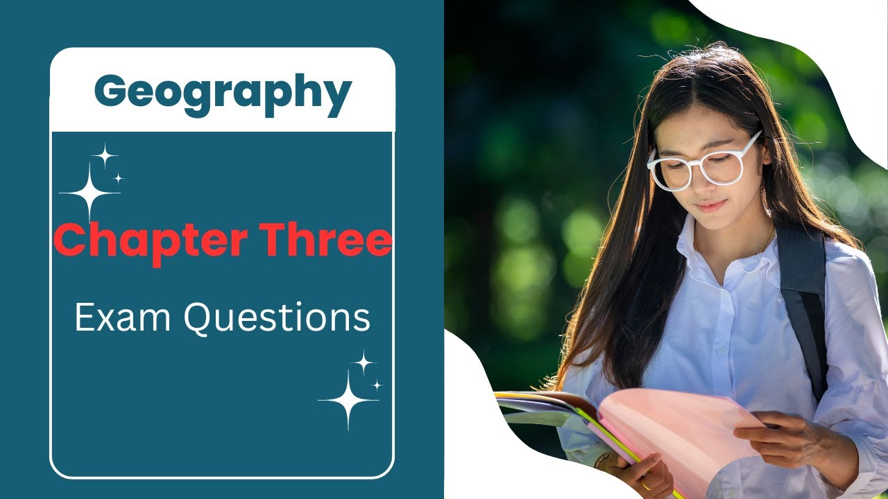 Geography Freshman | Chapter Three Mid Exam Questions and Answers