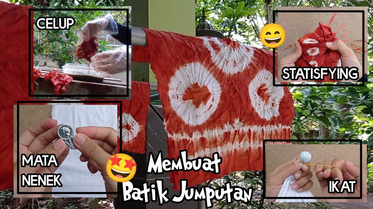 Tutorial Membuat Batik Jumputan | 5 Macam Teknik Mudah Mengikat