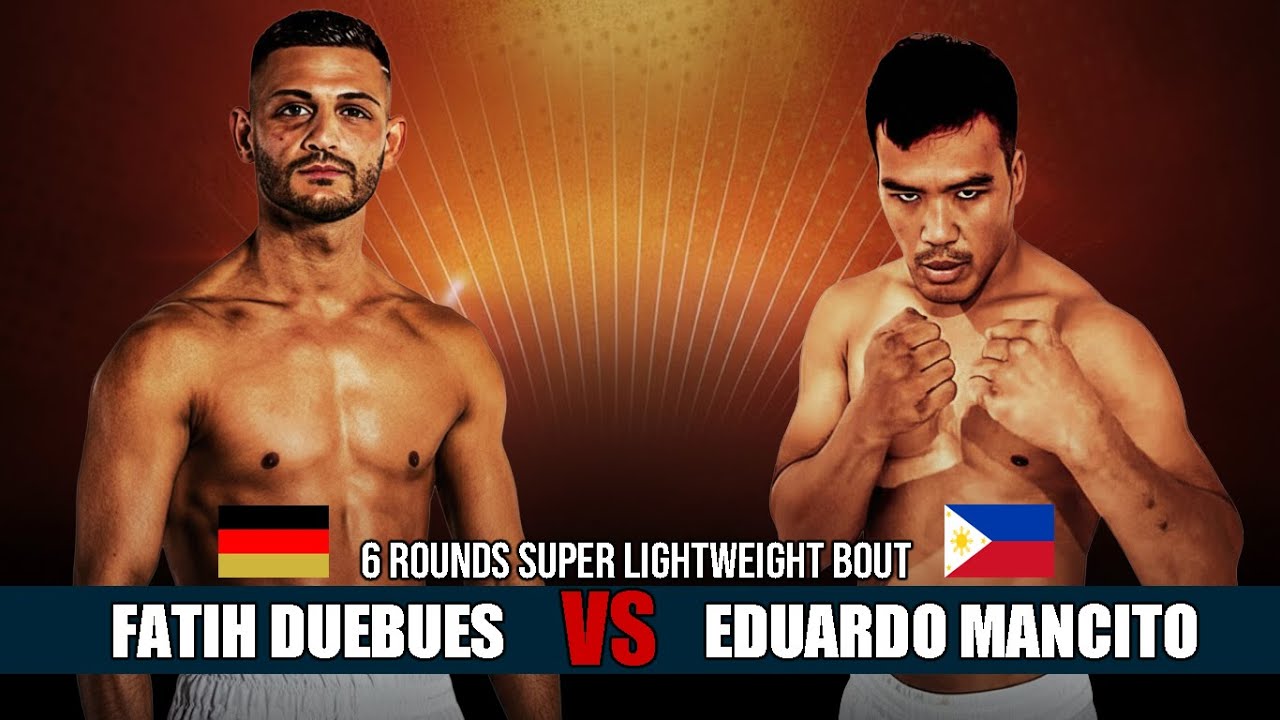 🇩🇪Fatih Duebues vs 🇵🇭Eduardo Mancito - 6 Rounds Super Lightweight Bout