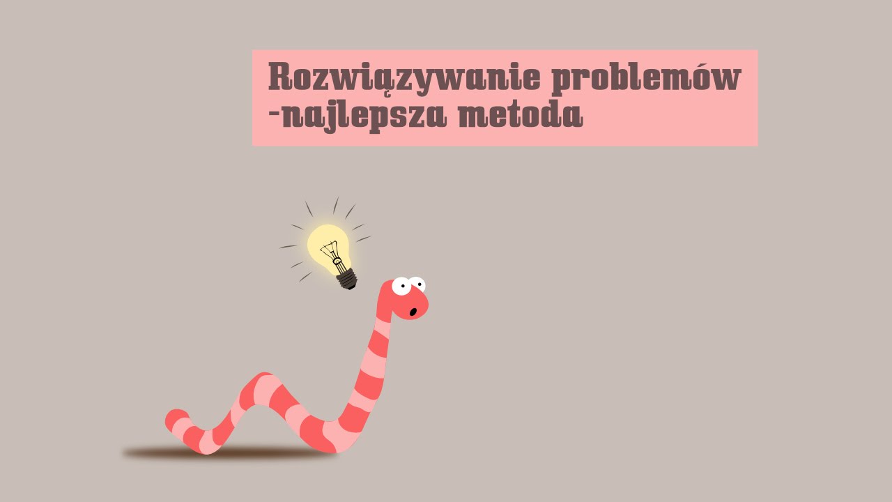 Rozwiązywanie problemów - najlepsza metoda | dr Maria Popkiewicz-Ciesielska
