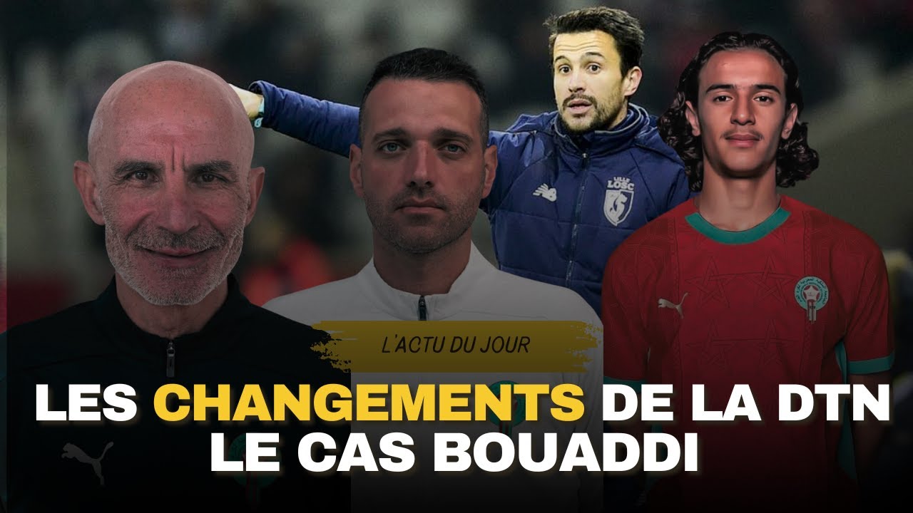 Ayyoub Bouaddi pr&eacute;sent en mars? Le changement d'orientation de la DTN
