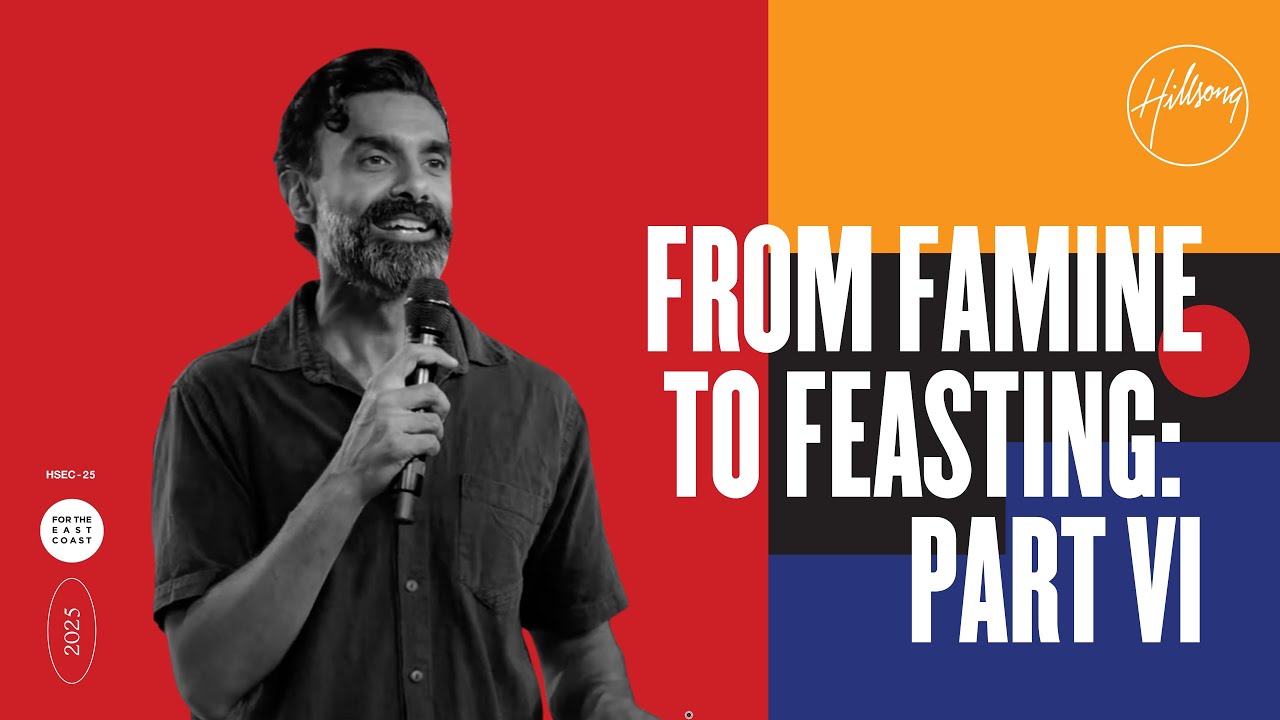 From Famine to Feasting PT VI: Don't Miss The Party | Chrishan | Hillsong East Coast