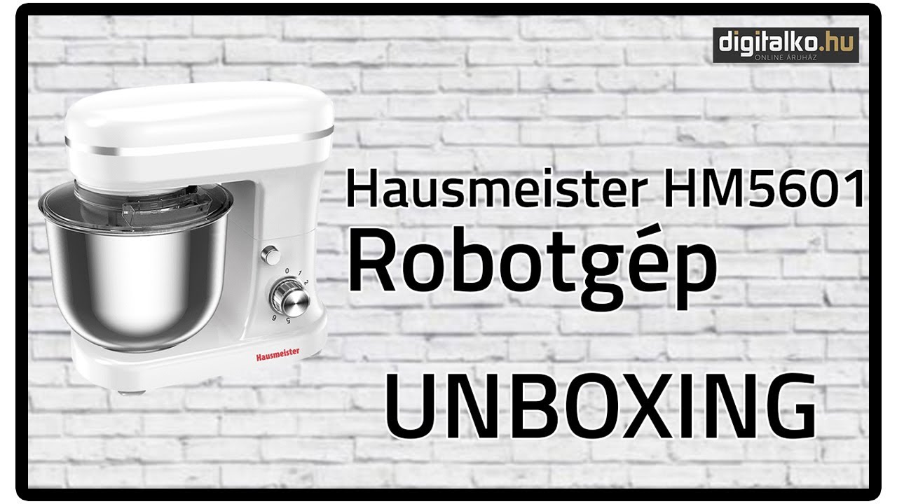 Hausmeister HM5601 Robotgép UNBOXING - digitalko.hu