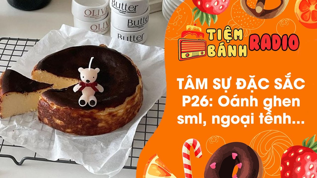 Tuyển tập Radio đặc sắc P25 🌈 Tuyển tập tiểu tam, ngoại tình 🌈 Tiệm Bánh Radio