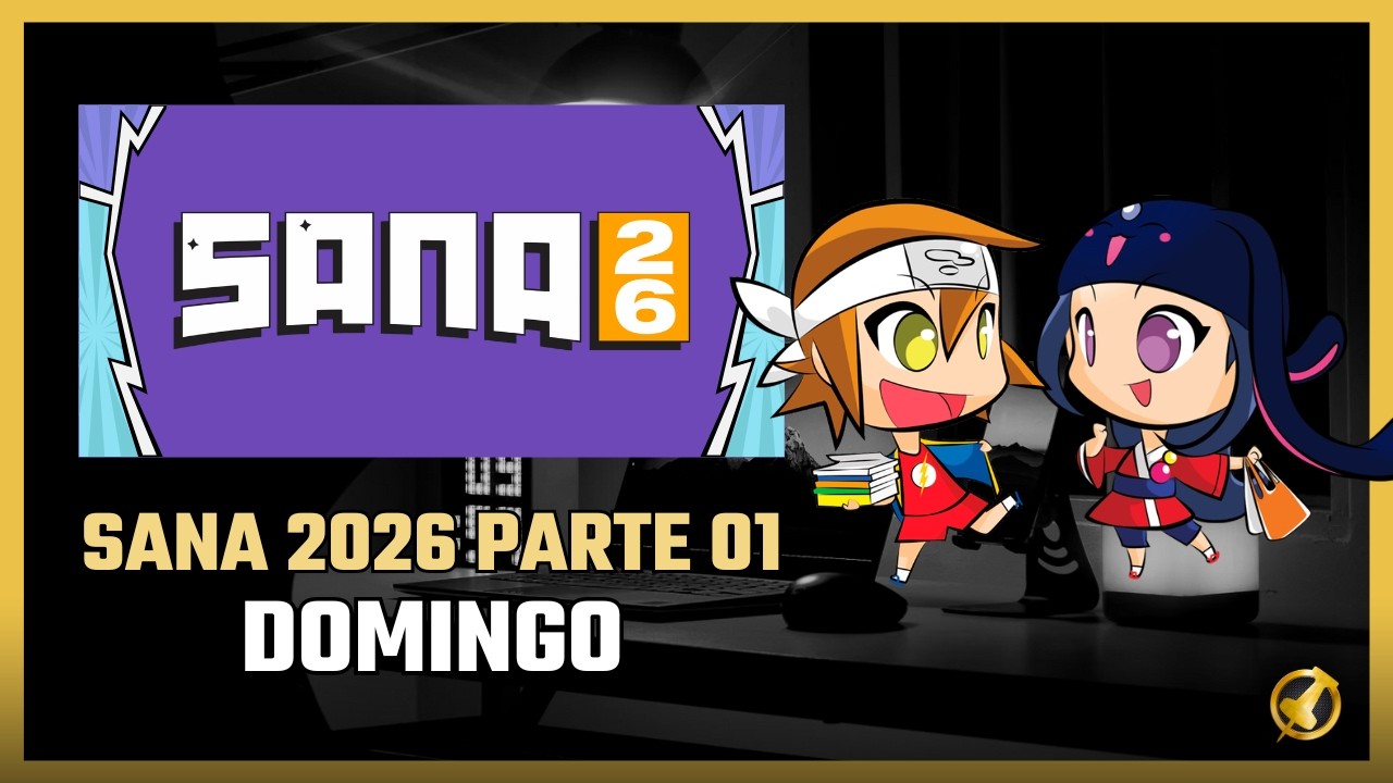 Sana 2026 Parte 01: Domingo | Eventos