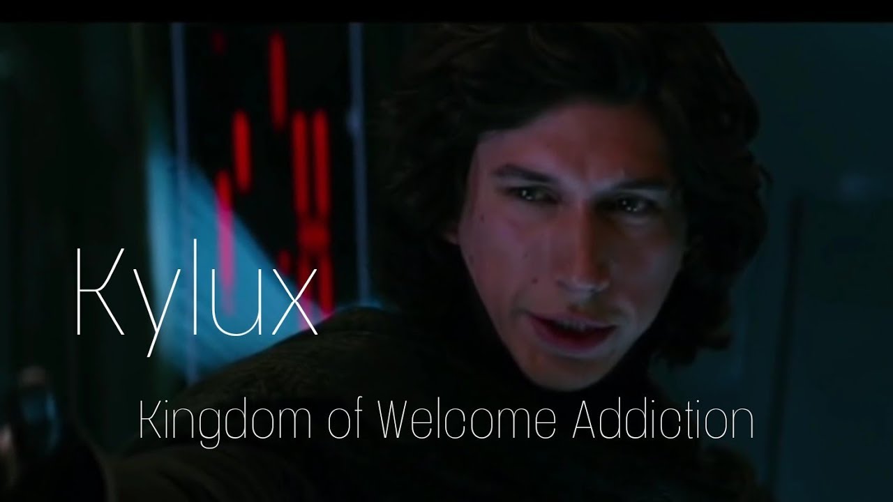 Kylux [Kylo Ren & Hux] - Kingdom of Welcome Addiction