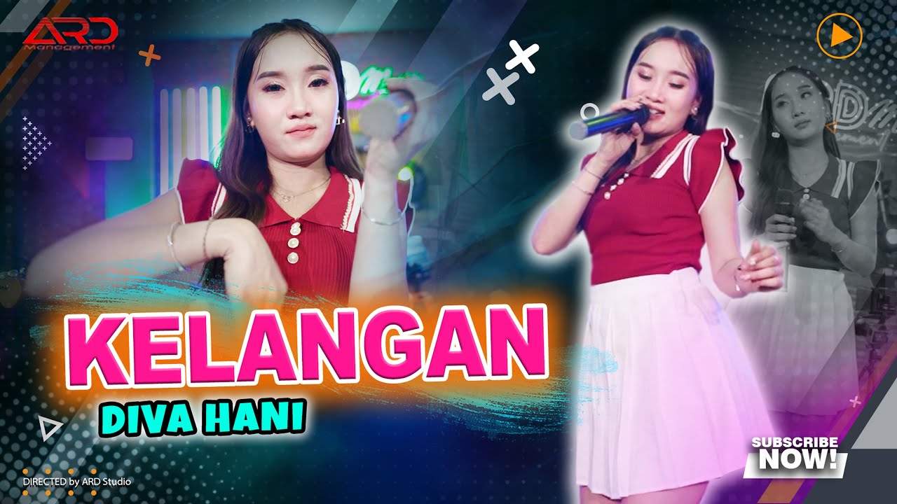 Diva Hani - Kelangan (Official Music Video)