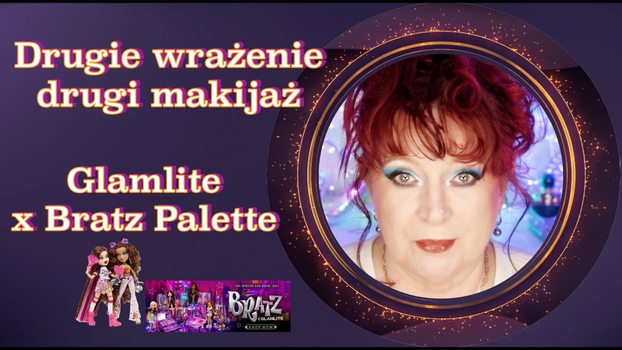 #glamlitecosmetics  x  Bratz Palette &mdash; Drugie wrażenie &mdash; drugi makijaż