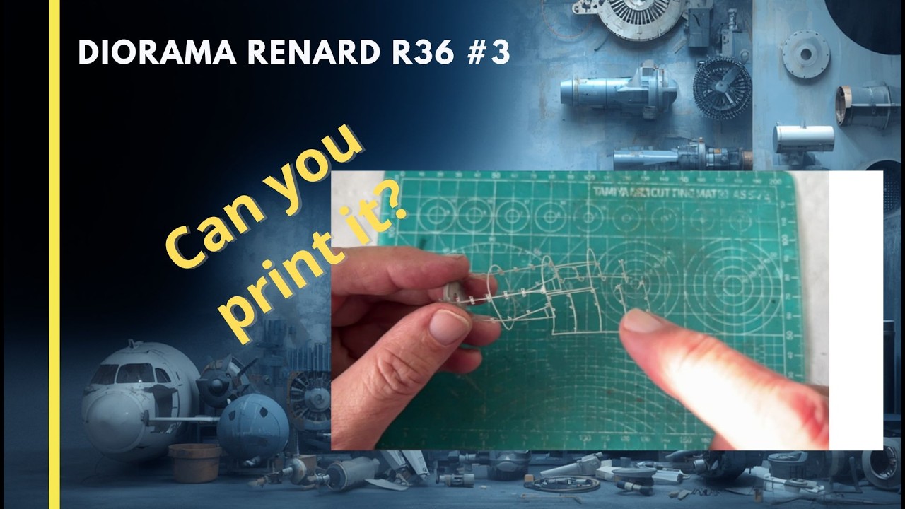 🇫🇷 Renard R.36 Diorama #3 : Les impressions commencent!