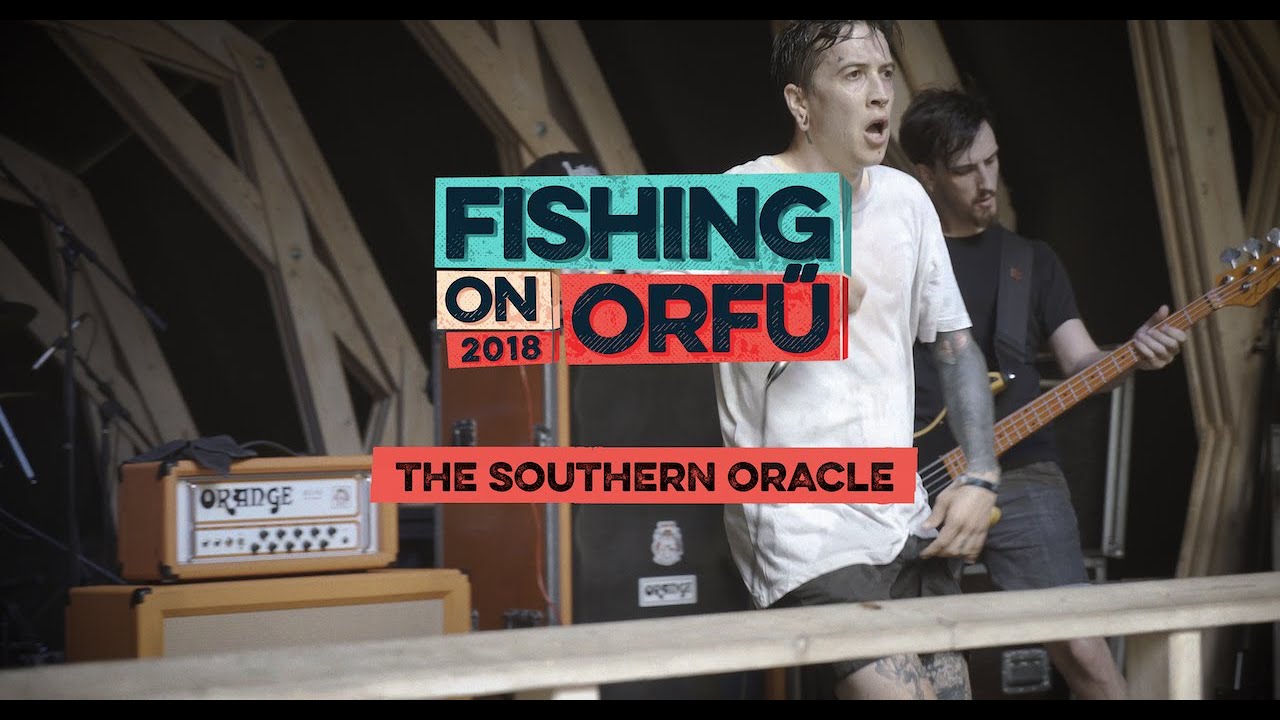 The Southern Oracle - Fishing on Orfű 2018 (Teljes koncert)