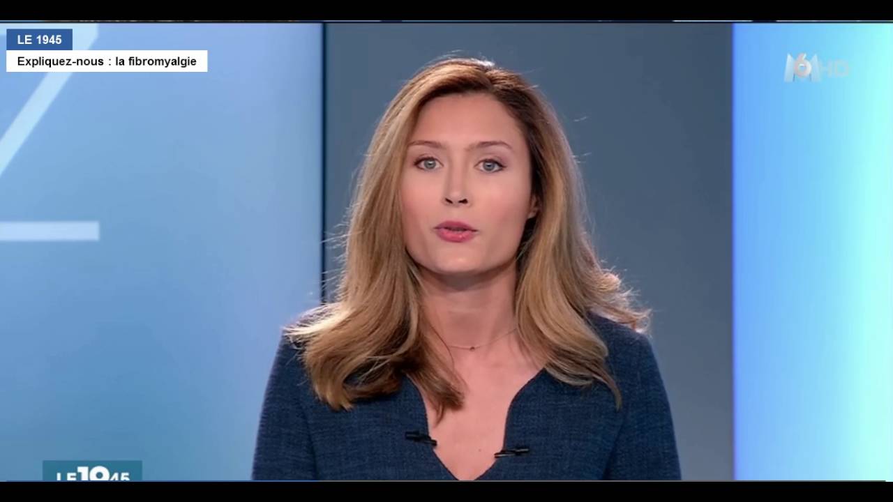 « Expliquez-nous la fibromyalgie » - Le 1945 de M6 – 12 mai 2016