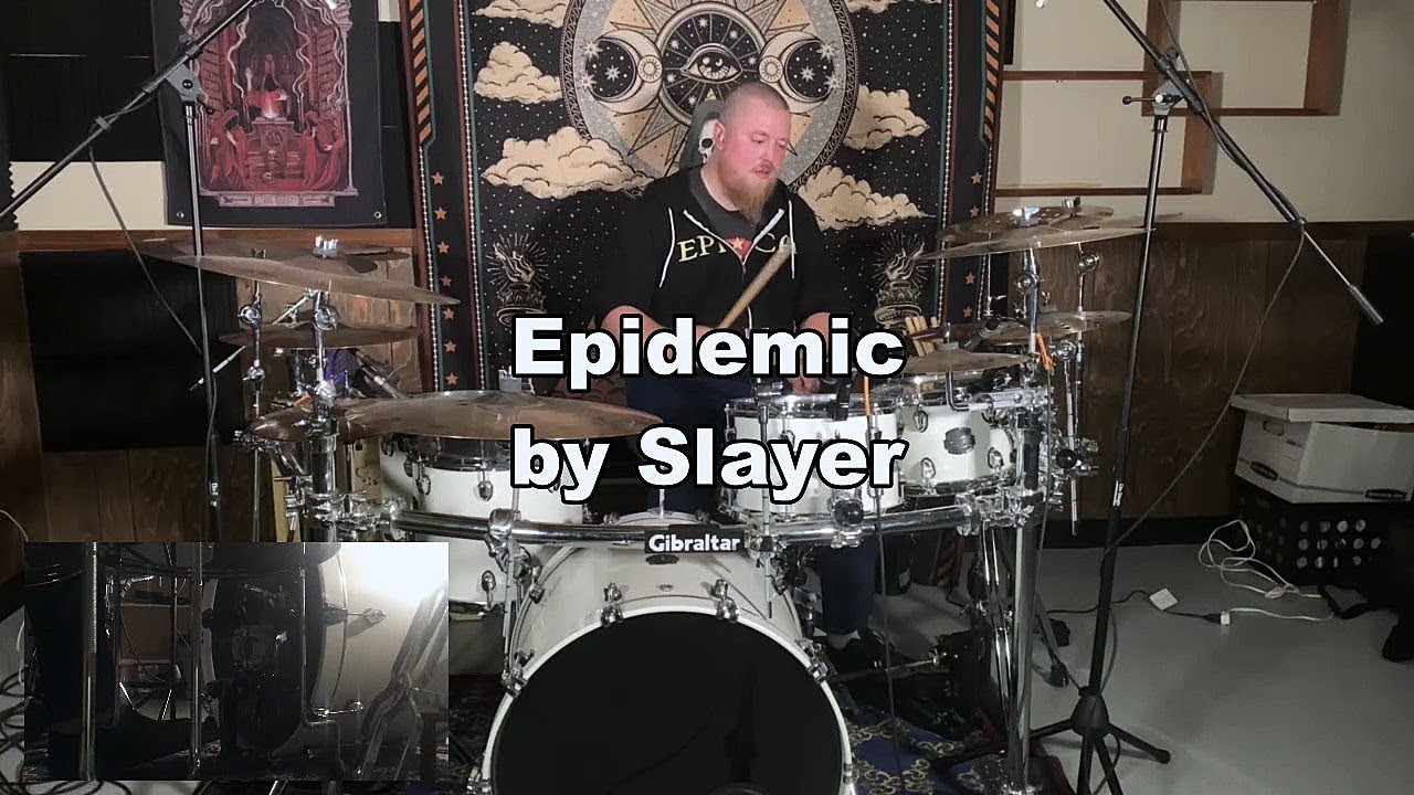 Slayer - Epidemic (Drum Cover)