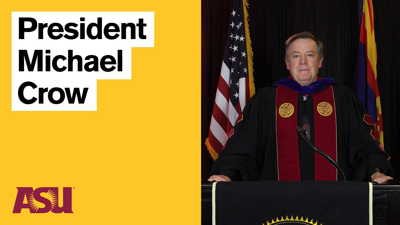 Spring 2020 Commencement Address: Arizona State University (ASU)