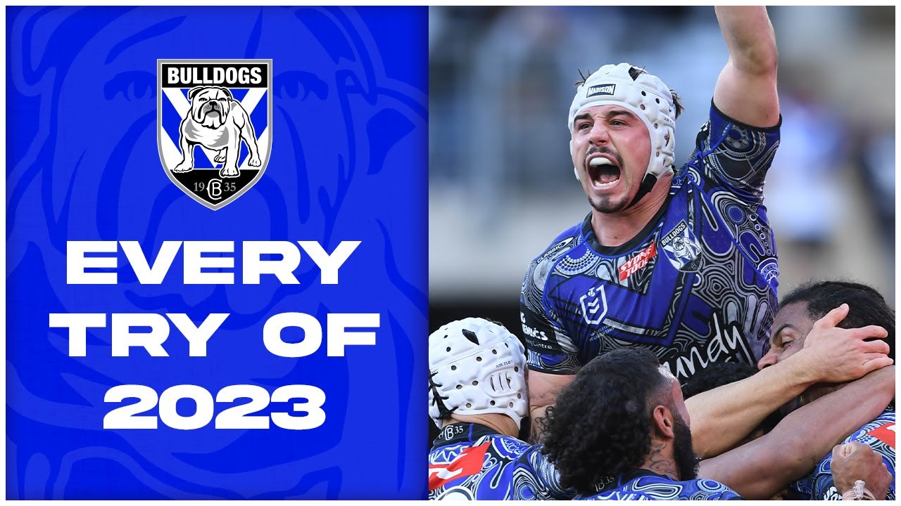 NRL Highlights | Every Canterbury-Bankstown Bulldogs try of the 2023 season | NRL