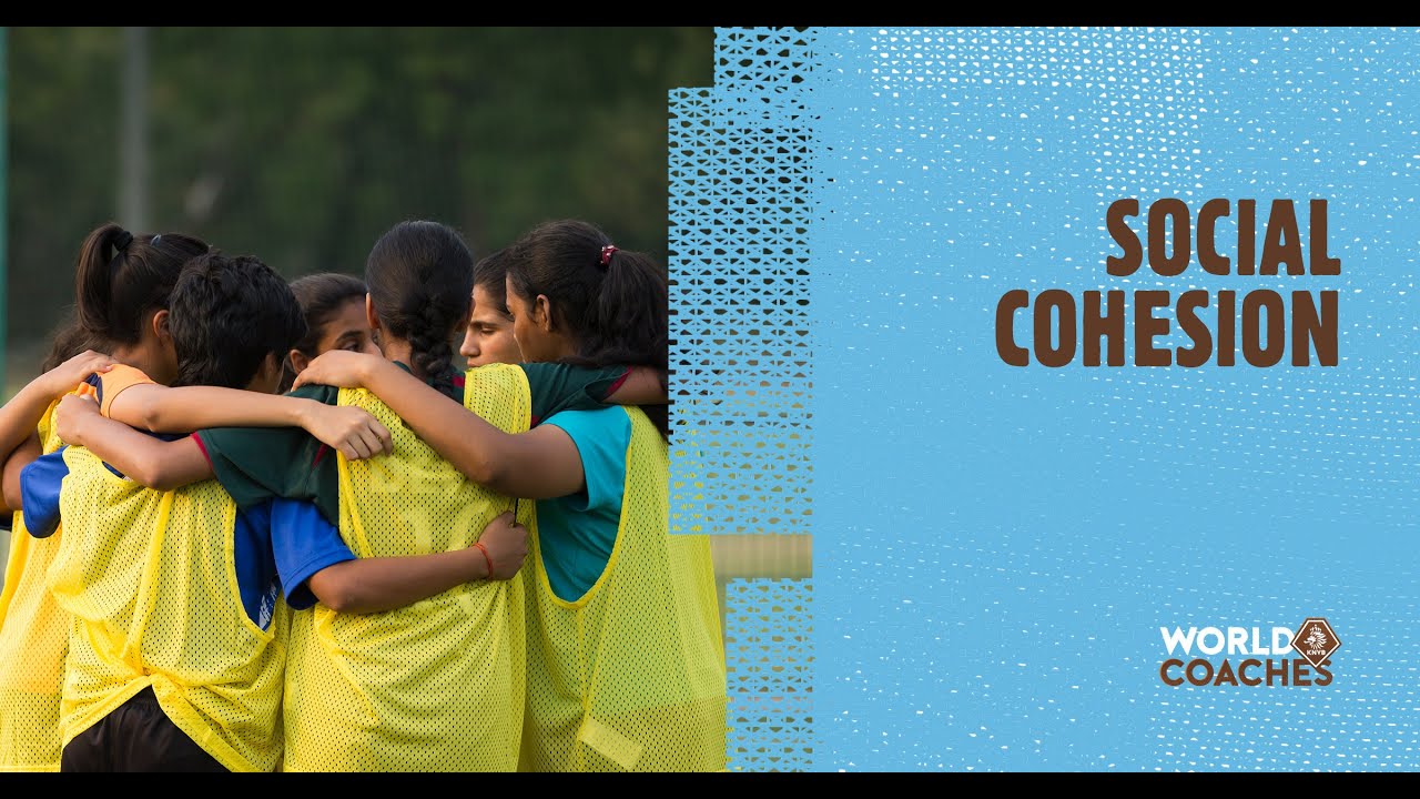 WorldCoaches Explained - Social Cohesion