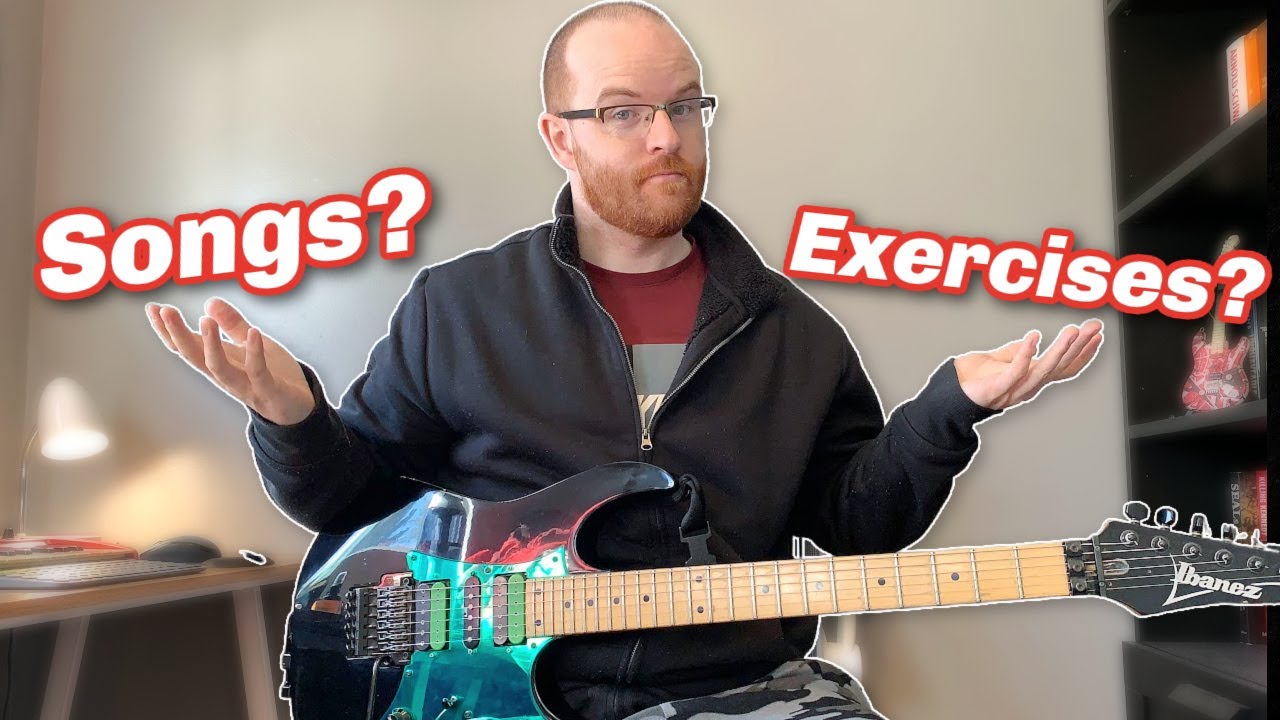SHOULD YOU LEARN SONGS OR BORING EXERCISES?? (My Approach!)