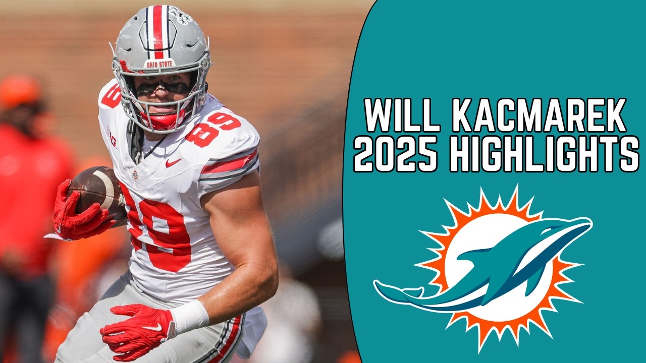 Will Kacmarek Highlights 🔥 | Welcome to the Dolphins