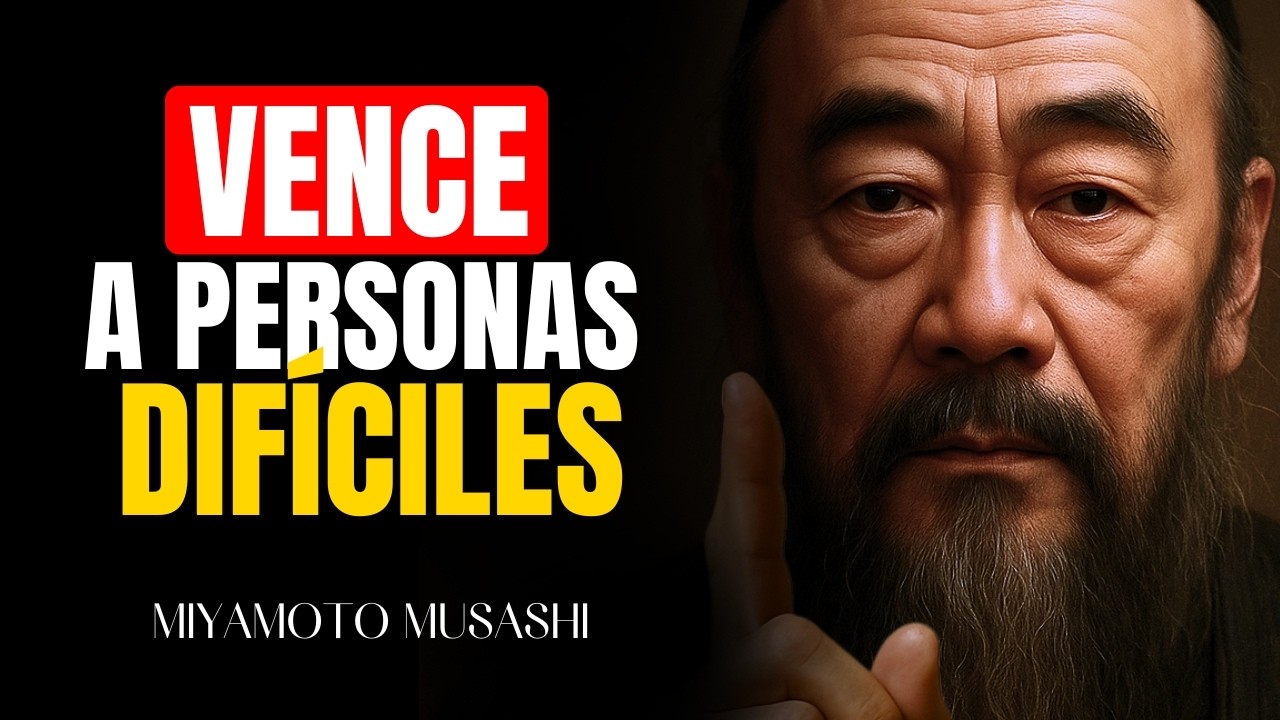 ⚠️SECRETOS de Miyamoto Musashi PARA TRATAR CON PERSONAS DIFÍCILES