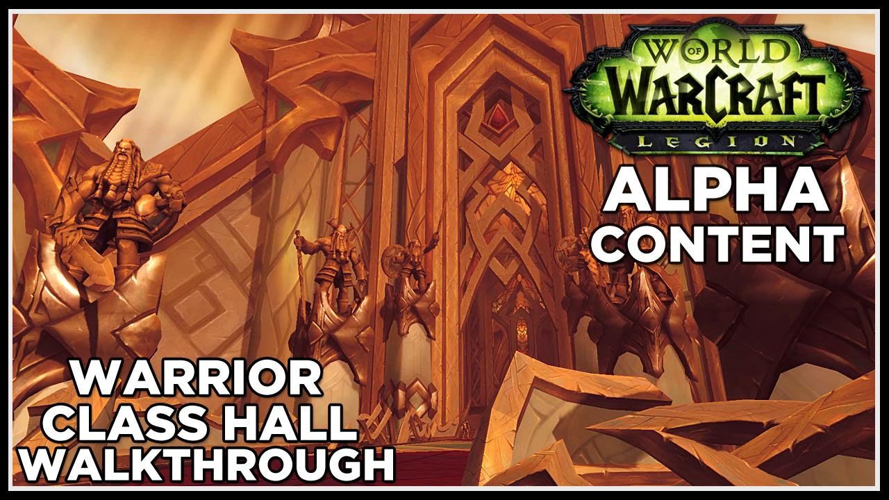 Warrior Class Hall Walkthrough - Alpha Footage