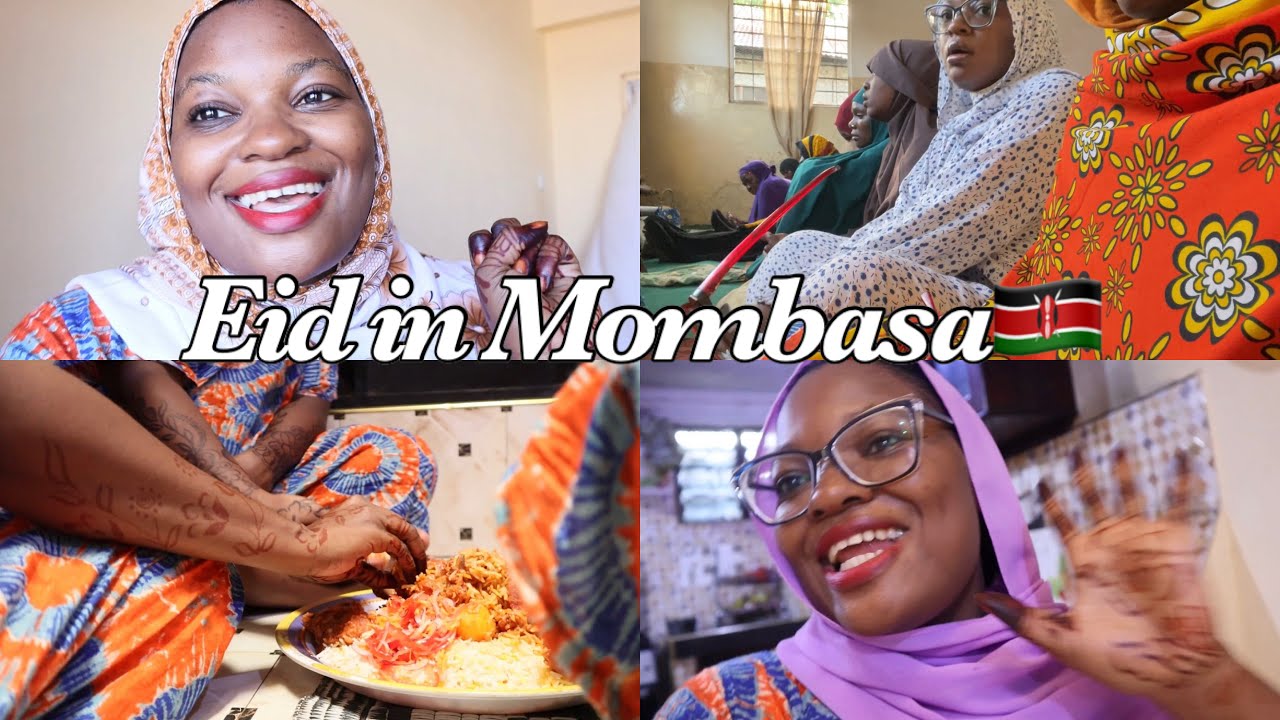EID IN MOMBASA ,KENYA 🇰🇪 |Najma Ali