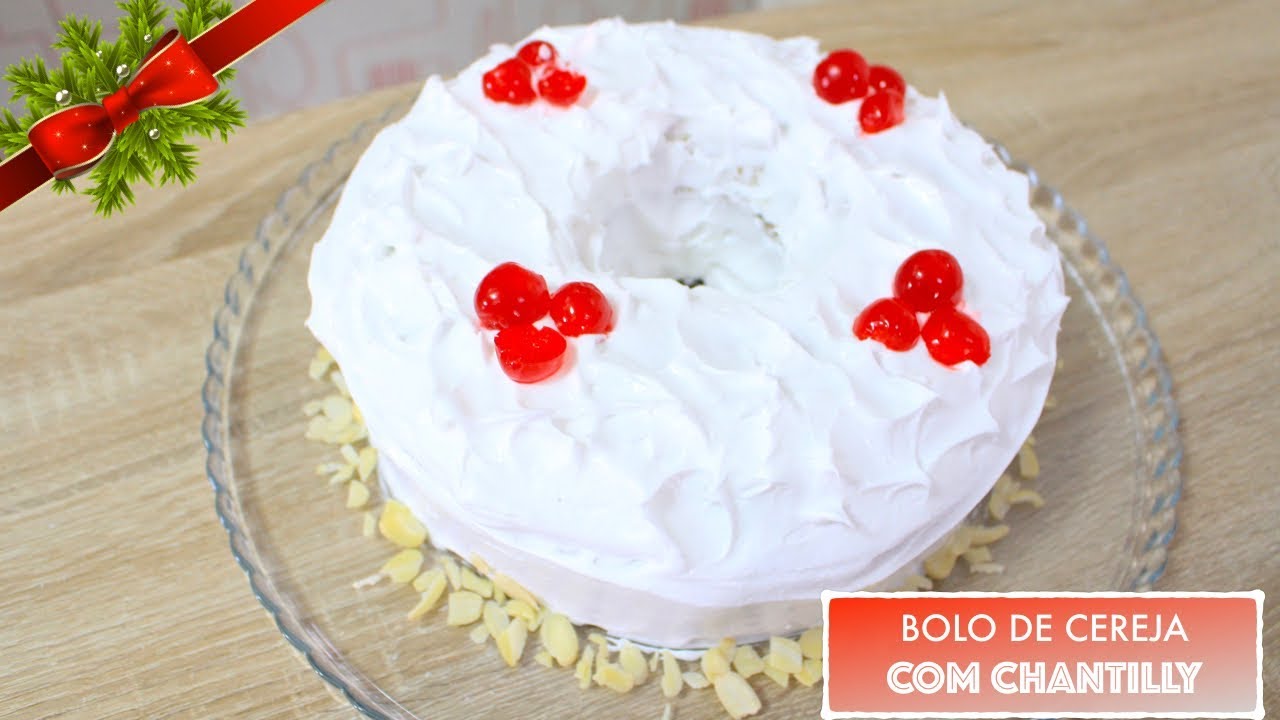 BOLO FOFO DE CEREJA COM CHANTILLY CASEIRO #544 | Receitas da Mussinha