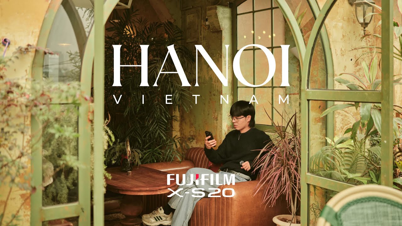 First Time in Hanoi (Vlog) — Shot on Fujifilm X-S20