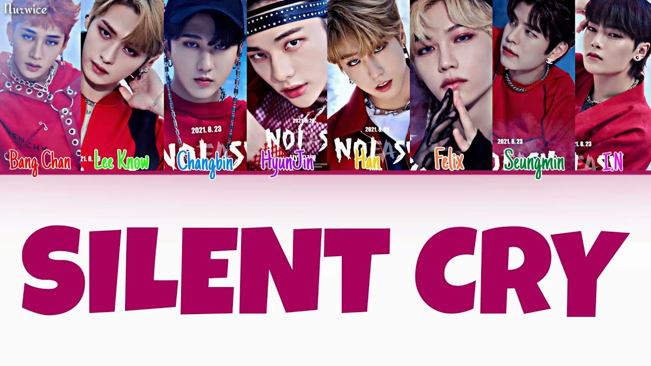 STRAY KIDS - SILENT CRY [Kolay Okunuş - Easy Lyrics]
