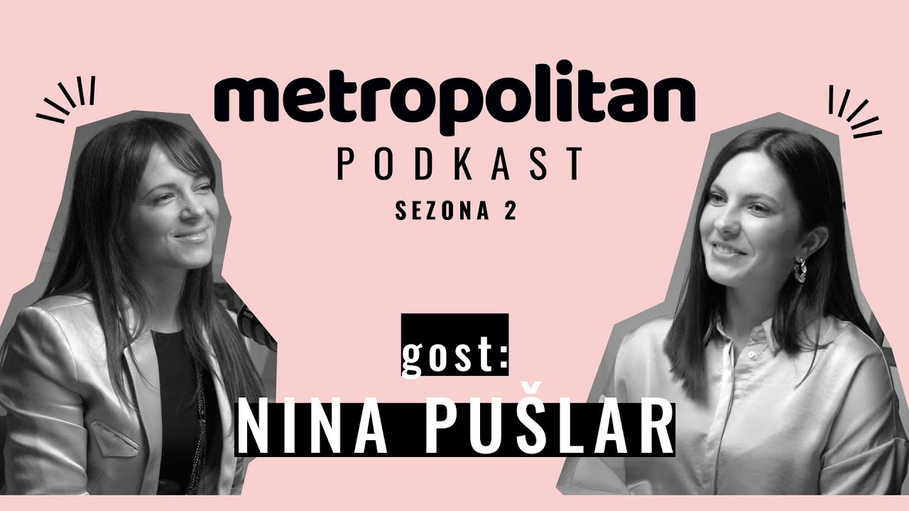 Nina Pušlar: “Zdaj je prvič, da zares razmišljam o tem.” | PODKAST