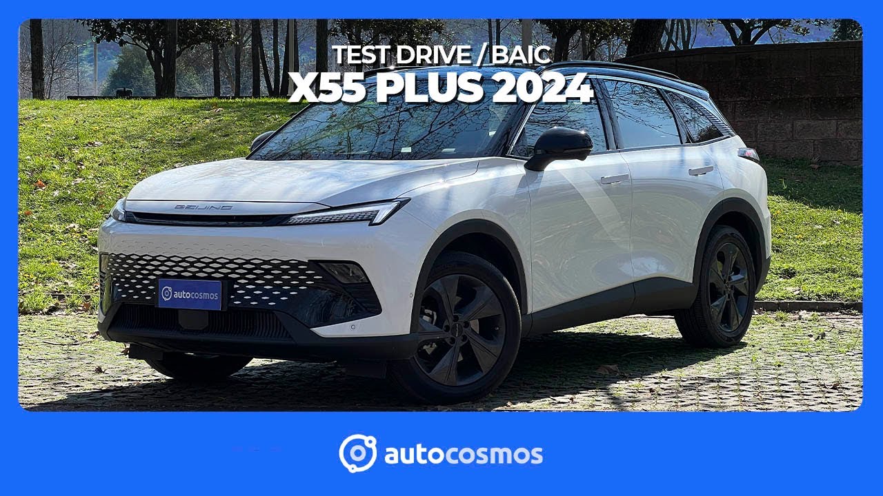 BAIC X55 Plus 2024 - de aburrido a hiperactivo (Test Drive)