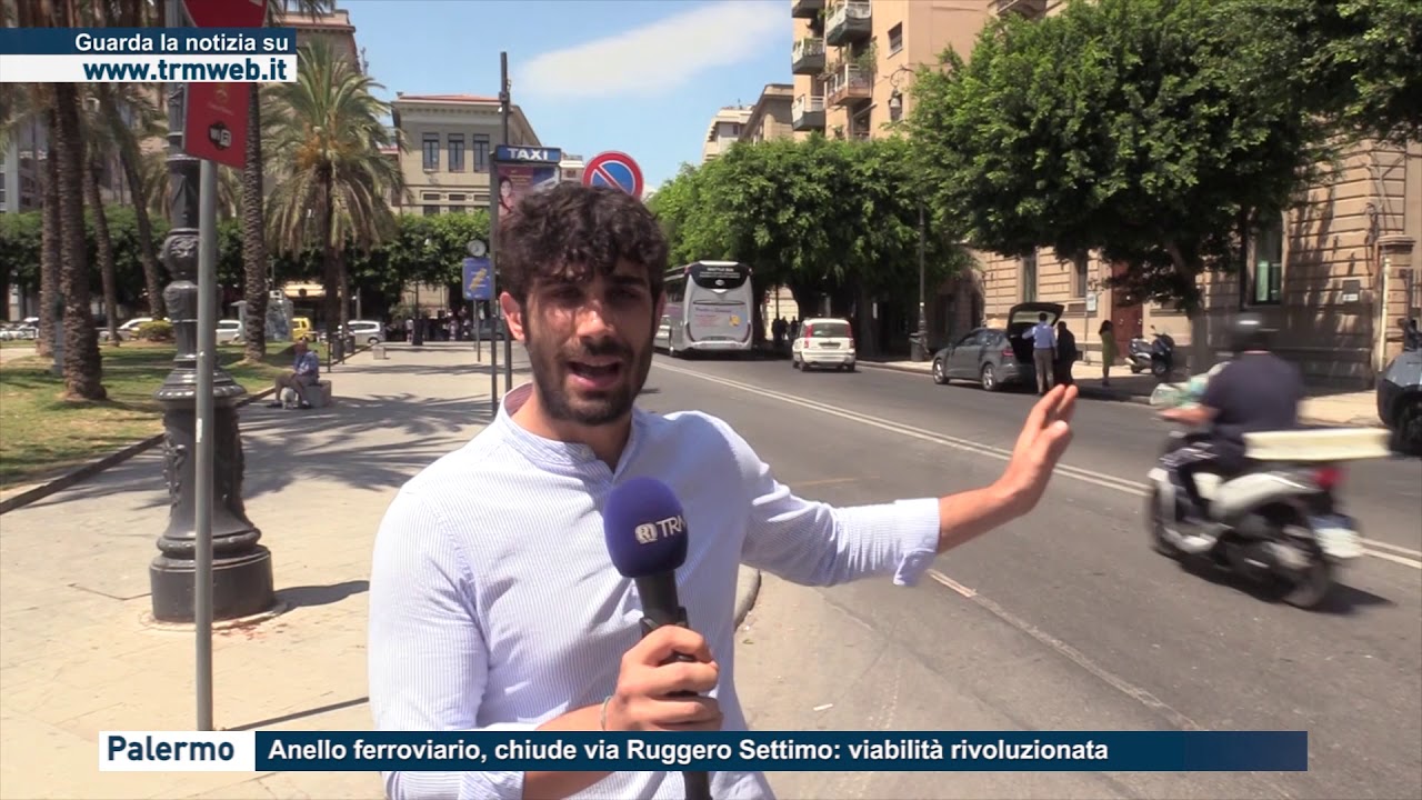 Palermo - Anello ferroviario, chiude via Ruggero Settimo: viabilità rivoluzionata