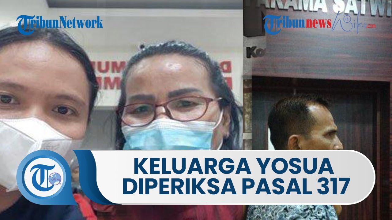Keluarga Brigadir J Diperiksa di Mapolda Jambi, terkait Laporan Pasal 317 yang Dilaporkan Kamaruddin