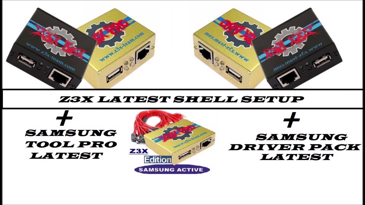 Z3X LATEST SHELL SETUP WITH LATEST SAMSUNG TOOL PRO & SAMSUNG LATEST DRIVER PACK WORKING LINKS