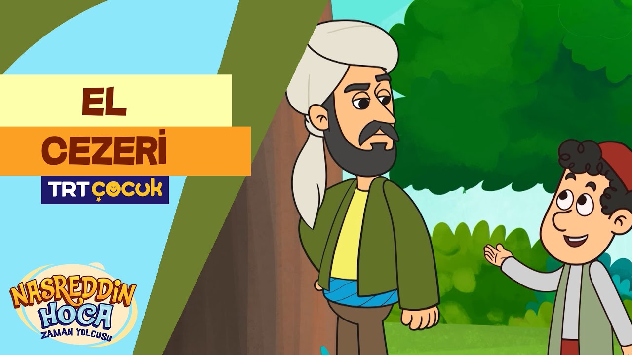 Nasreddin Hoca Zaman Yolcusu | El Cezeri