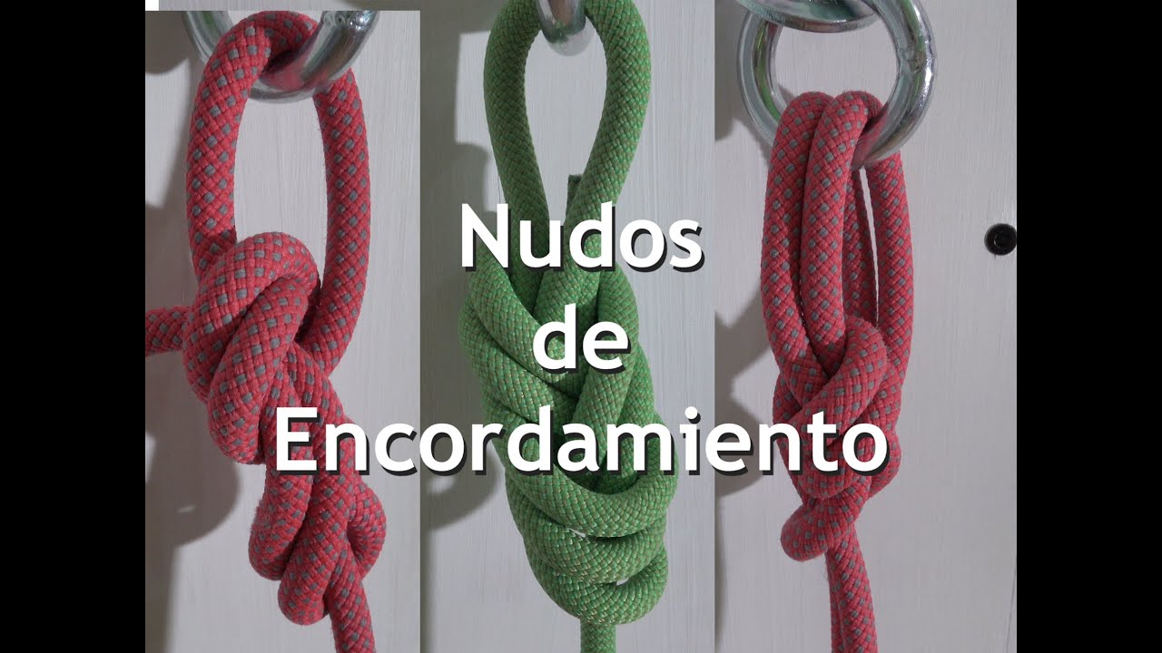 Nudos de encordamiento - Actualizados