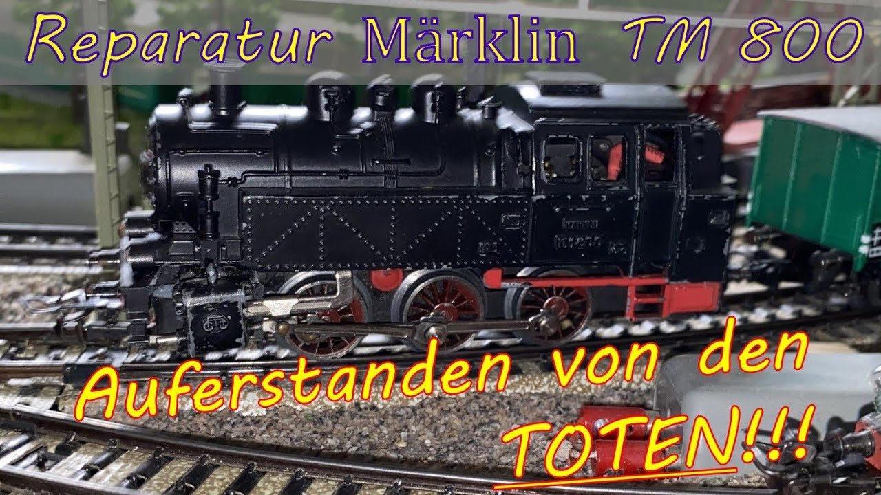Reparatur Märklin TM 800, Rangier-Dampflok der BR 80