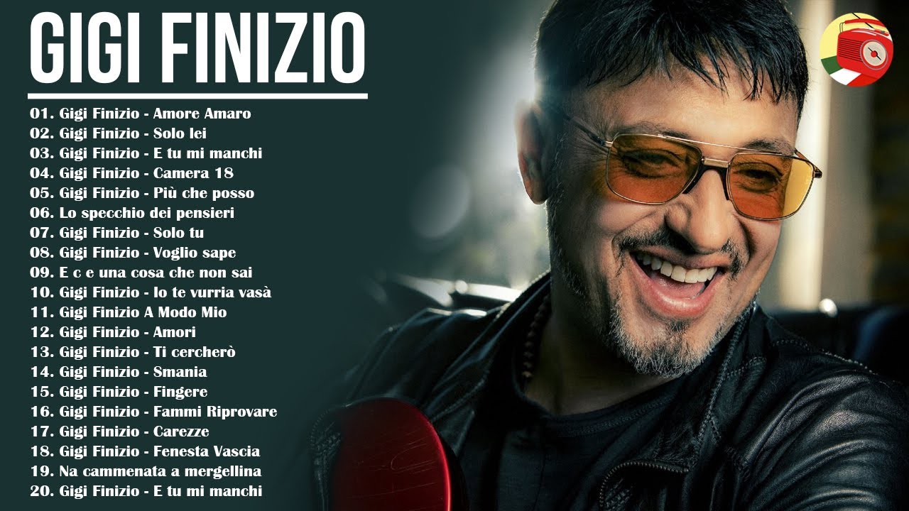 Le migliori canzoni di Gigi Finizio vecchie