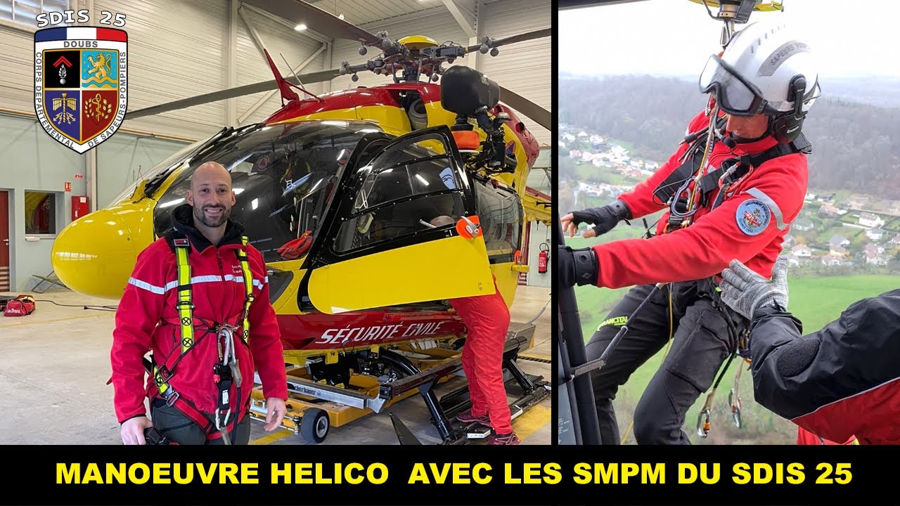 Manœuvre Hélicoptère avec les SMPM du Doubs !