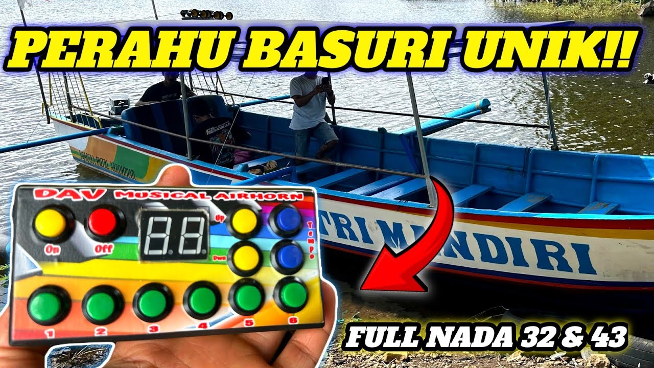 Review Modul DAV Musical Air Horn di Perahu Basuri Auto jogett 🕺🏼‼️