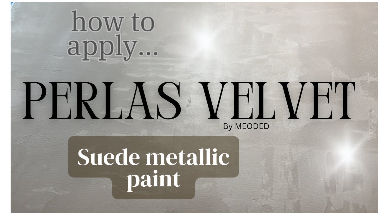 Нанесение металлизированной краски PERLAS VELVET Suede #урокпокраски #металлизированнаяштукатурка...