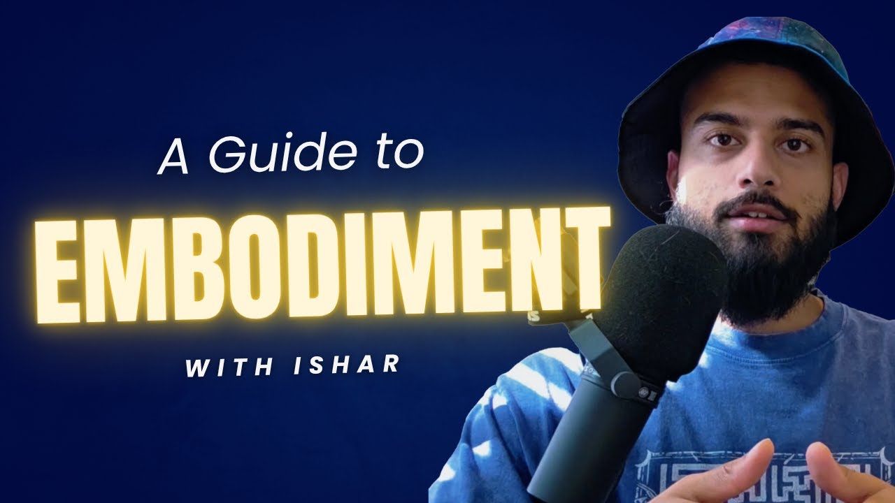 A Practical Guide to Embodiment Practices