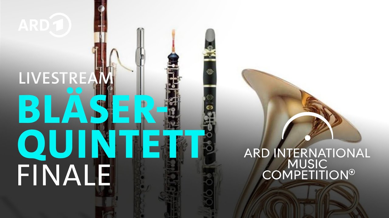 LIVE: Finale Bläserquintett | ARD-Musikwettbewerb