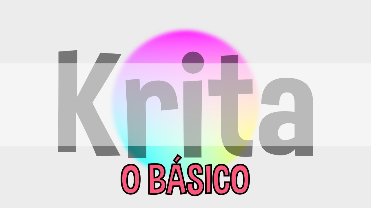 Vamos conhecer o Krita? | Programa gratuito para desenhistas