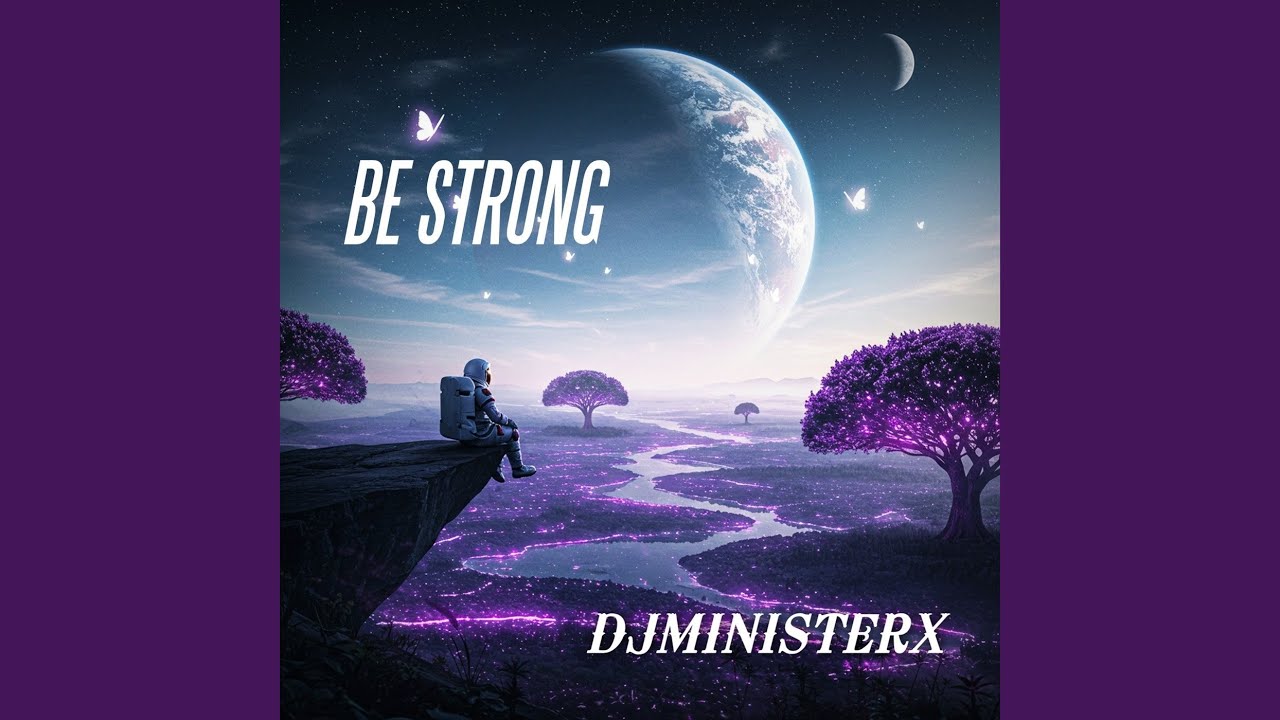 BE STRONG